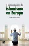 SILENCIOSO AVANCE DEL ISLAMISMO EN EUROPA,EL
