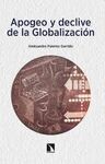 APOGEO Y DECLIVE DE LA GLOBALIZACION