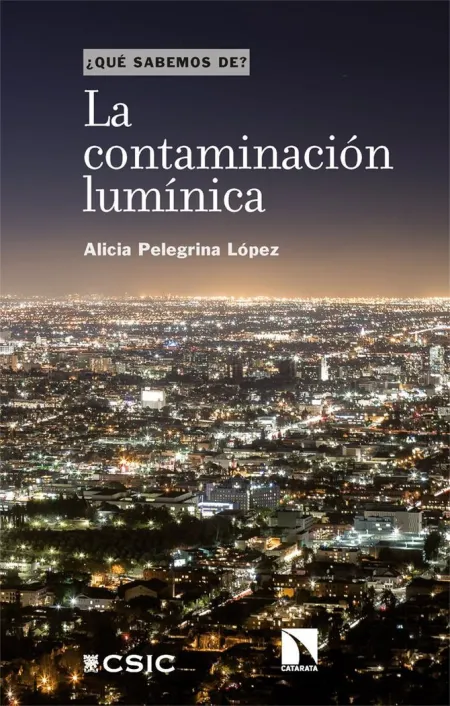 Contaminacion Luminica, la