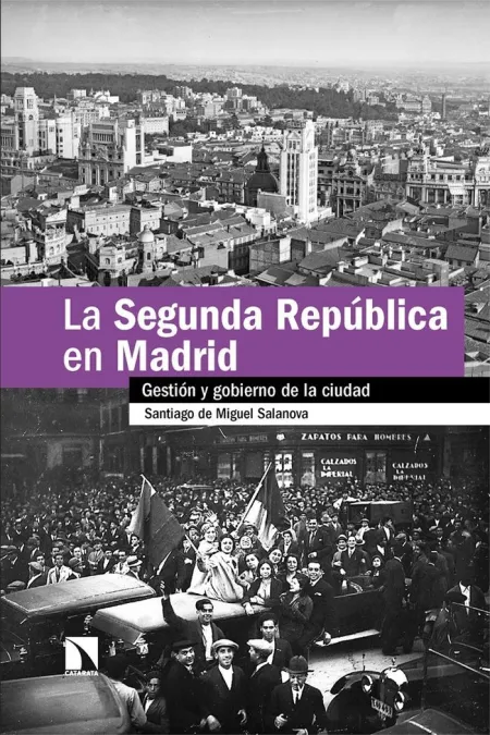 Segunda Republica en Madrid, la