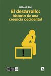 EL DESARROLLO: HISTORIA DE UNA CREENCIA OCCIDENTAL