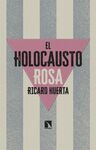 EL HOLOCAUSTO ROSA