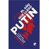 EL AÑO QUE LLEGÓ PUTIN