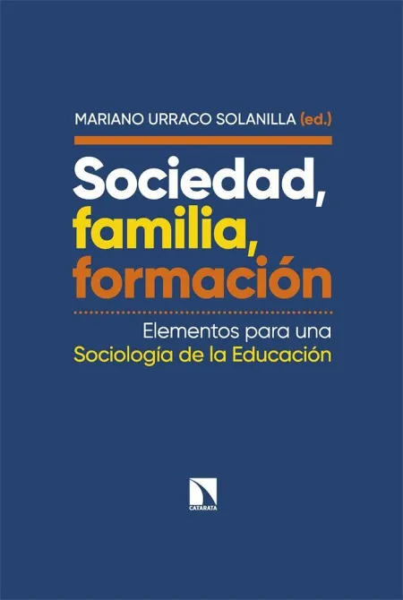 Sociedad - Familia - Formacion