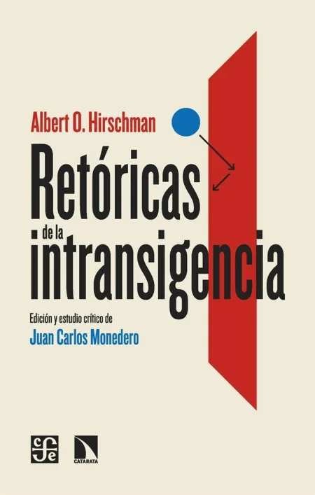 Retoricas de la Intransigencia