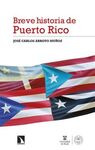 BREVE HISTORIA DE PUERTO RICO