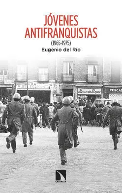 Jovenes Antifranquistas. (1965-1975)