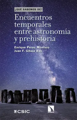 Encuentros Temporales entre Astronomia y Prehistoria