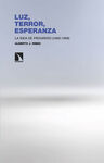 LUZ - TERROR - ESPERANZA