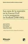 CARAS DE LA REPRESION EN LA GUERRA CIVIL Y EN LA POSGUERRA