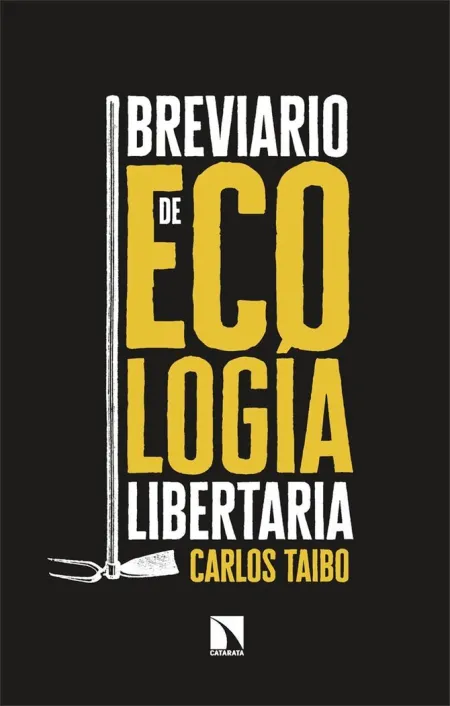 Breviario de Ecología Libertaria