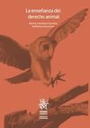 LA ENSEÑANZA DEL DERECHO ANIMAL