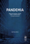 PANDEMIA. DERECHOS HUMANOS, SISTEMA PENAL Y CONTROL SOCIAL (EN TIEMPOS DE CORONA