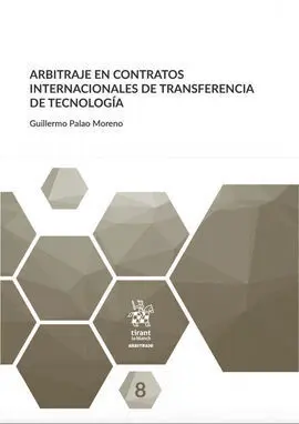 Arbitraje en Contratos Internacionales de Transferencia de Tecnología