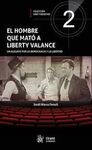 EL HOMBRE QUE MATO A LIBERTY VALANCE