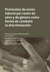 PROTOCOLOS DE ACOSO LABORAL POR RAZON DE SEXO Y DE GENERO COMO FORMA DE COMBATIR LA DISCRIMINACION