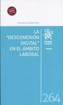 LA DESCONEXION DIGITAL EN EL AMBITO LABORAL