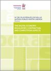 THE DIGITAL ECONOMY:REGULATORY,CONTRACTUAL AND COMPETITION ASPECTS
