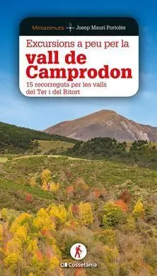 Excursions a Peu Per la Vall de Camprodon