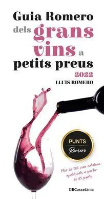 Guia Romero Dels Grans Vins a Petits Preus 2022