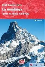 La Muntanya, entre la Magia I el Desig