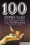100 DONES CLAU EN LA HISTÒRIA DE LA CIENCIA I LA TECNOLOGIA