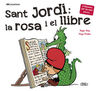 SANT JORDI: LA ROSA I EL LLIBRE