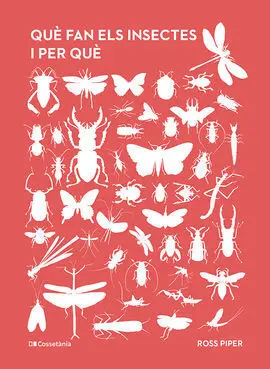 Que Fan Els Insectes I Per que