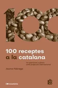 100 Receptes a la Catalana