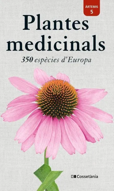 Plantes Medicinals - 350 Especies D'europa