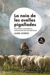 LA NOIA DE LES OVELLES PIGALLADES