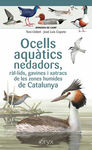 OCELLS AQUATICS NEDADORS, RALULIDS, GAVINES I XATR