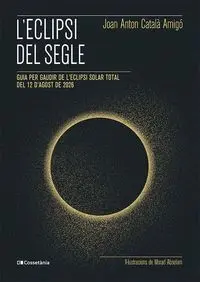L'eclipsi del Segle