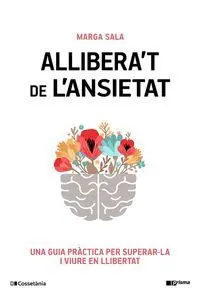 Allibera't de L'ansietat