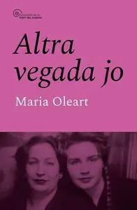 Altra Vegada Jo