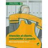 ATENCION AL CLIENTE CONSUMIDOR Y USUARIO CFGS
