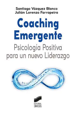 Coaching Emergente - Psicologia Positiva para un N