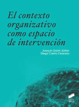 Contexto Organizativo Como Espacio de Internvecion