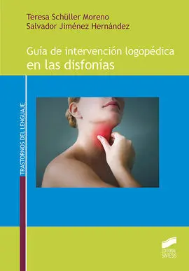 Guía de Intervencion Logopedica en las Disfonias