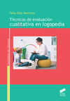 TECNICAS DE EVALUACION CUALITATIVA DE LA LOGOPEDIA