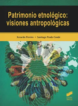 Patrimonio Etnologico - Visiones Antropologicas