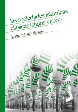 Las Sociedades Islamicas Clasicas