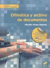 OFIMATICA Y ARCHIVO DE DOCUMENTOS