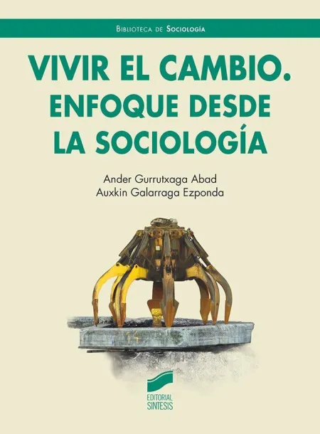 Vivir el Cambio Enfoque Desde la Sociologia