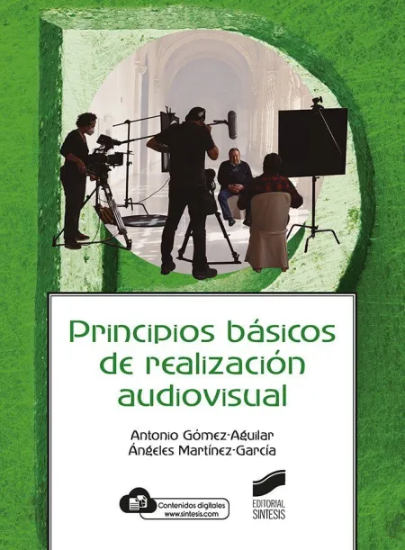 Principios Basicos de Realizacion Audiovisual