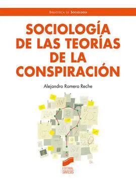Sociologia de las Teorias de la Conspiracion