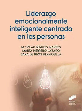 Liderazgo Emocionalmente Inteligente Centrado en las Personas