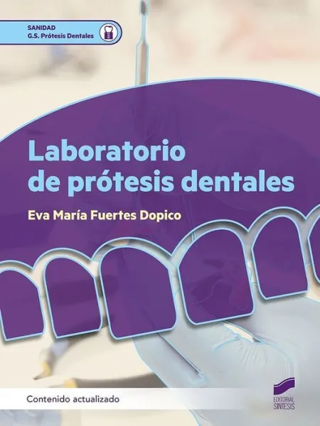 Laboratorio de Protesis Dentales (Contenido Actual