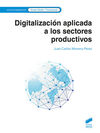 DIGITALIZACION APLICADA A LOS SECTORES PRODUCTIVOS (GRADO MEDIO)