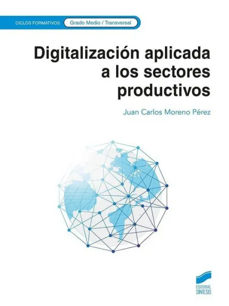 Digitalizacion Aplicada a los Sectores Productivos (Grado Medio)